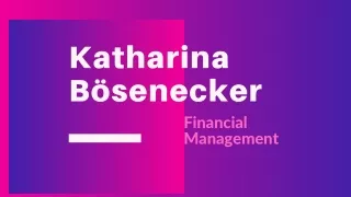 Katharina Bösenecker— Hiring A Financial Advisor