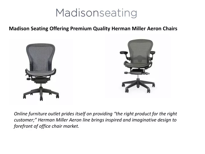 madison seating offering premium quality herman