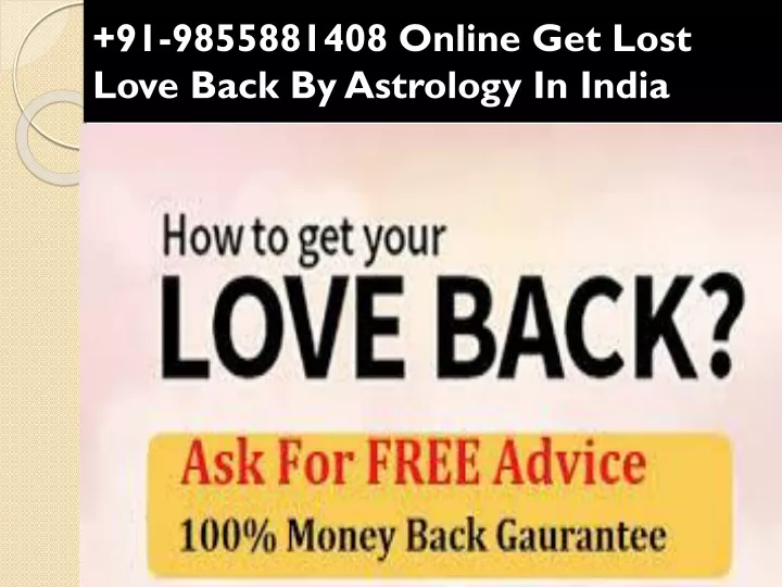 91 9855881408 online get lost love back by astrology in india