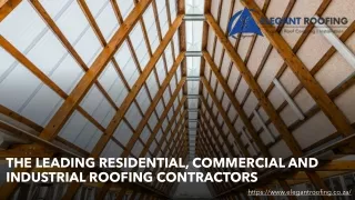 The Leading Residential, Commercial and Industrial Roofing Contractors