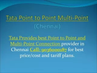 tata point to point multi point chennai