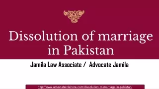 Legal Guidelines About Dissolution of Marriage Pakistan & Islam