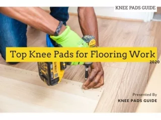 Find Top 5 Durable and easy to fit Knee Pads for Flooring work