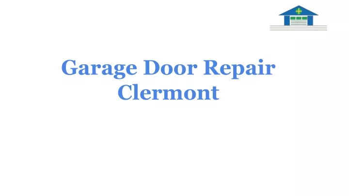 garage door repair clermont