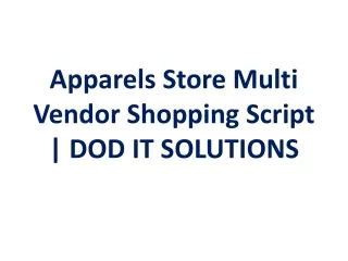 Apparels Store Multi Vendor Shopping Script | DOD IT SOLUTIONS