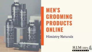 Buy Men's Grooming Products Online- Himistry Naturals