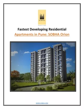 Fastest Developing Residential Apartments in Pune: SOBHA Orion