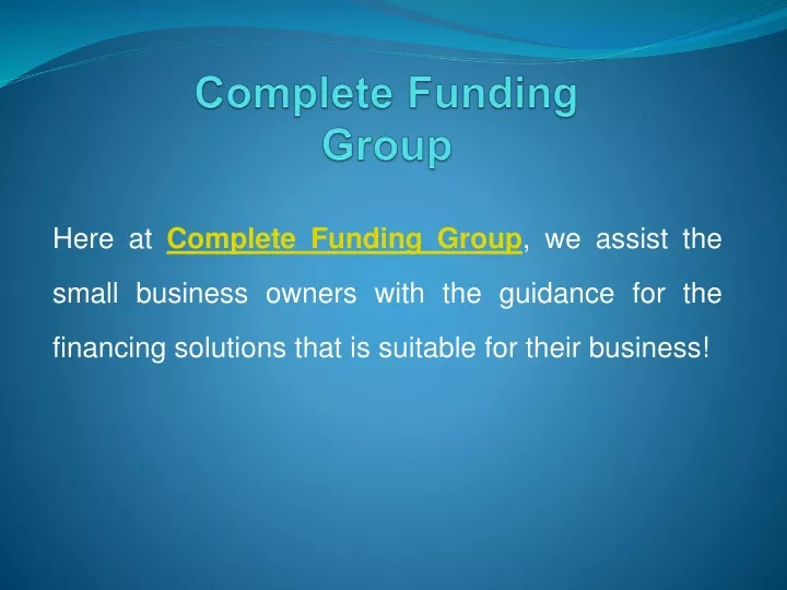 complete funding group