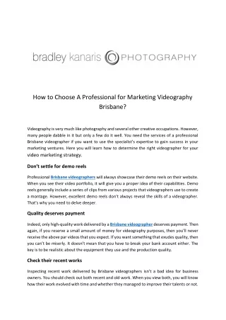 How to Choose A Professional for Marketing Videography Brisbane?