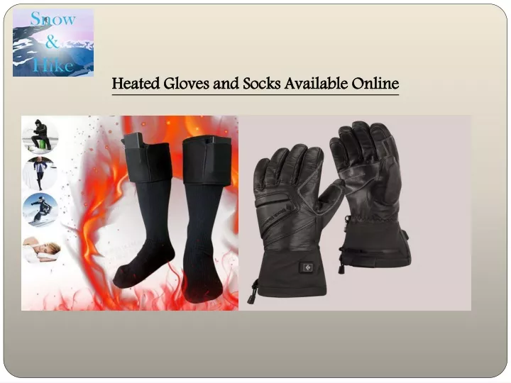 heated gloves and socks available online
