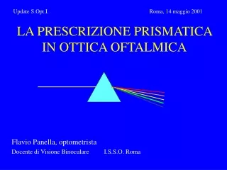 La Correzione Prismatica in Ottica Oftalmica, Flavio Panella