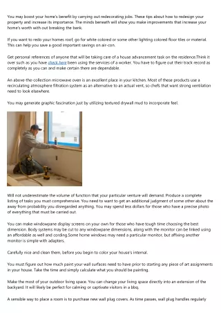you may boost your home s benefit by carrying
