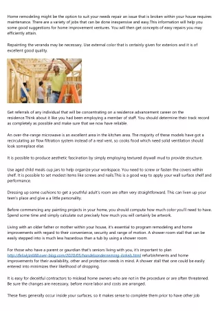 home remodeling might be the option to suit your