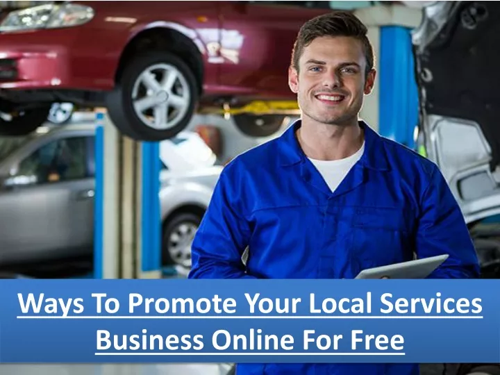 ways to promote your local services business online for free