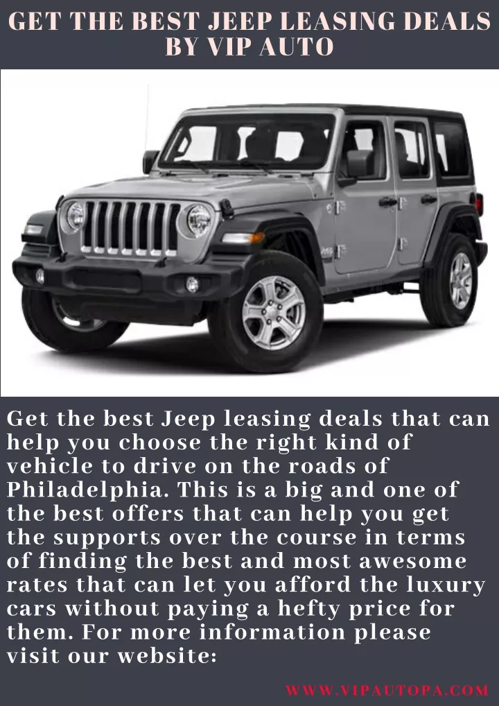 get the best jeep leasing deals by vip auto