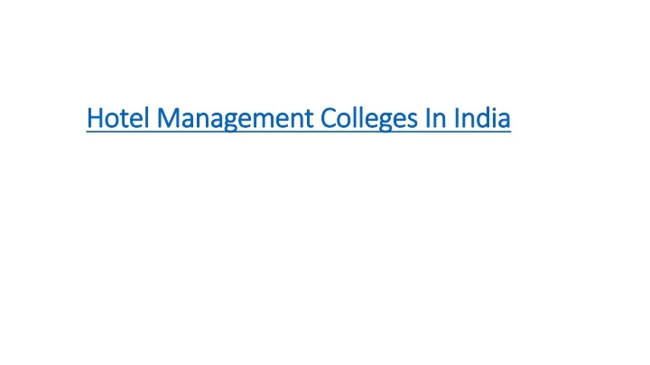 hotel management colleges in india