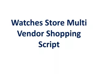 Watches Store Multi Vendor Shopping Script