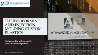 Injection Molding Company - Advanced Plastiform, Inc.