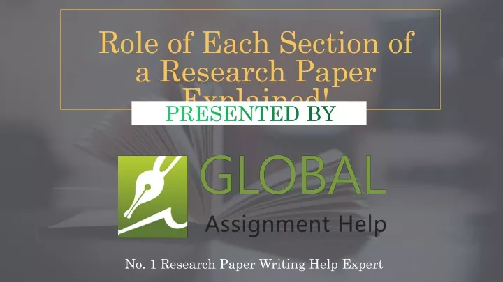 role of each section of a research paper explained
