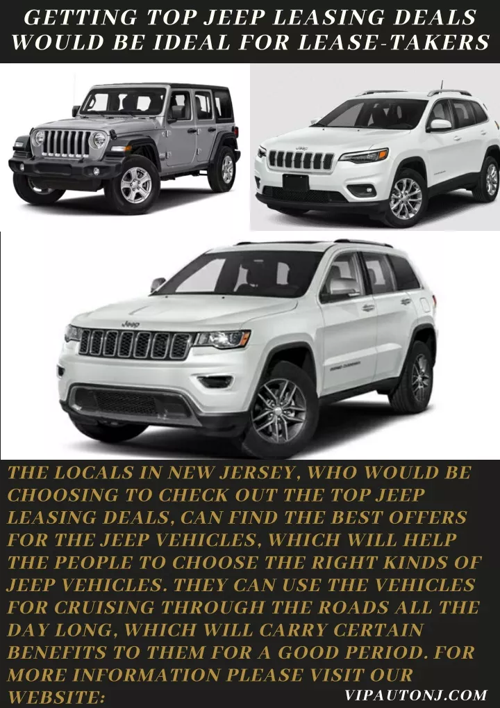 getting top jeep leasing deals would be ideal