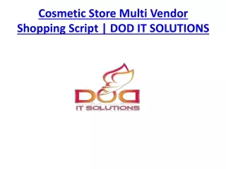 Cosmetic Store Multi Vendor Shopping Script | DOD IT SOLUTIONS