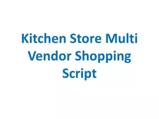 Kitchen Store Multi Vendor Shopping Script