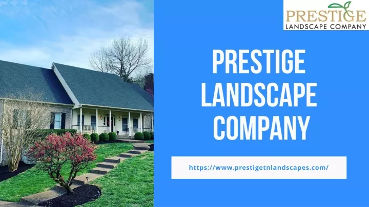 prestige landscape company