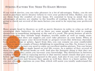 Strong Factors You Need To Enjoy Movies