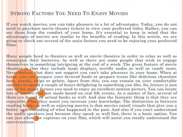 strong factors you need to enjoy movies