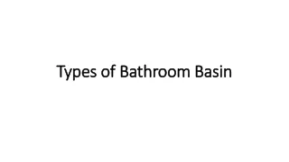 types of bathroom basin