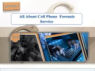 all about cell phone forensic service