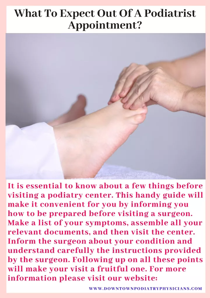 what to expect out of a podiatrist appointment