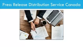 Affective Press Release Distribution Service Canada