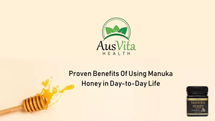 proven benefits of using manuka honey