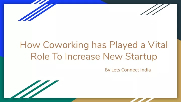 how coworking has played a vital role to increase