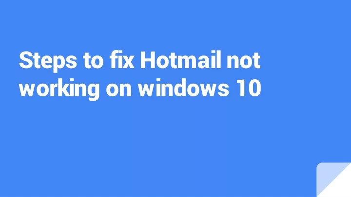steps to fix hotmail not working on windows 10