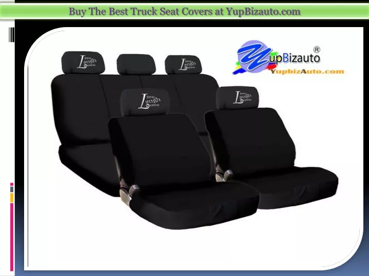 buy the best truck seat covers at yupbizauto com