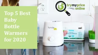 Top 5 Best Baby Bottle Warmers for 2020