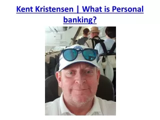 Kent Kristensen | Professional Banking Expert and Experienced