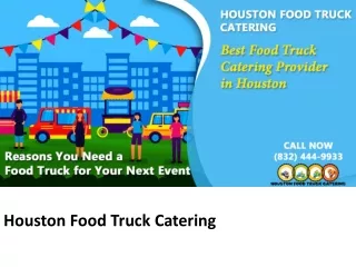 Reasons You Need a Food Truck for Your Next Event