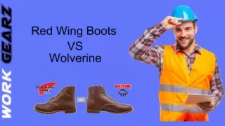 Wolverine Boots vs Redwing Comparison
