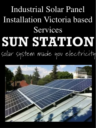 Industrial Solar Panel Installation Victoria based Services