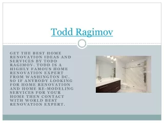 Todd Ragimov | Brilliant Home Renovation Ideas 2020