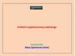 Instant cryptocurrency exchange - slide 1
