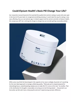 could elysium health s basis pill change your life