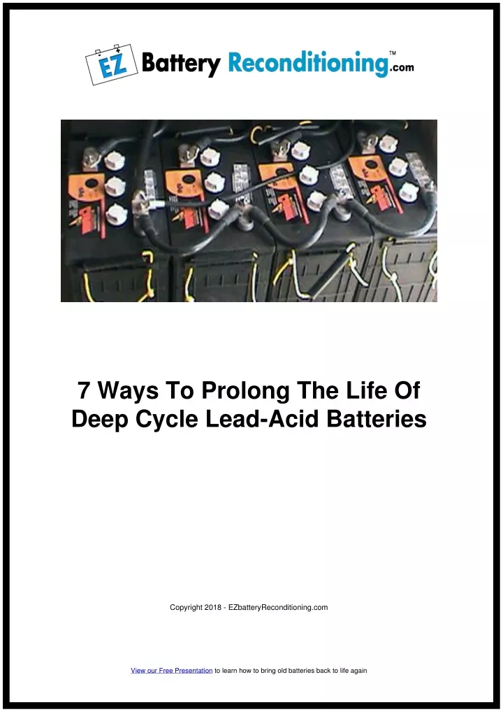 7 ways to prolong the life of deep cycle lead