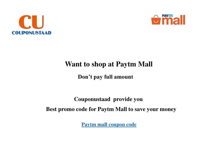 want to shop at paytm mall