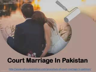 Court Marriage Law In Pakistan : Short Procedure of Court Marriage in Pakistan