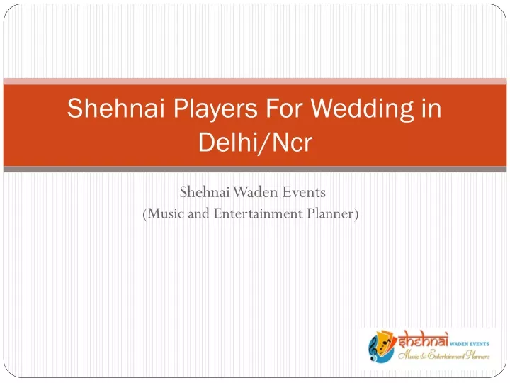 shehnai players for wedding in delhi ncr