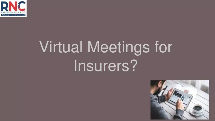 virtual meetings for insurers